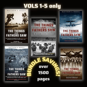 BOOK BUNDLE: Volumes 1-5, The Things Our Fathers Saw® Series books w/ Collector's Bookmark
