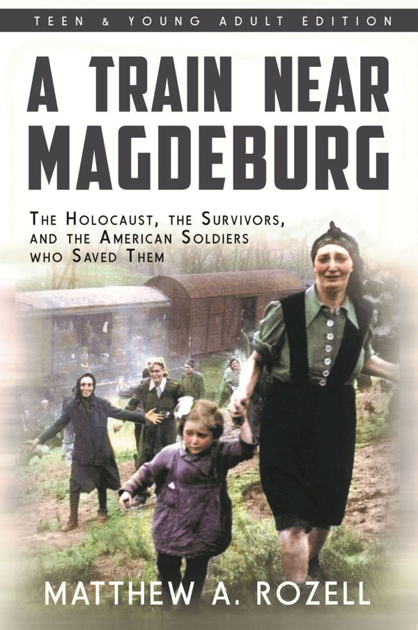 A Train Near Magdeburg: Young Adult Adaptation