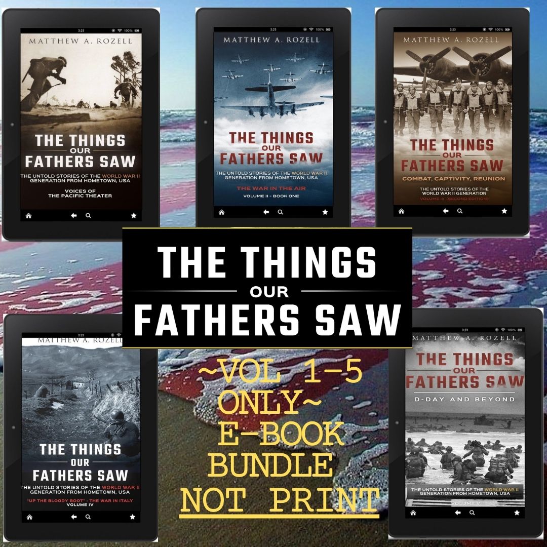 The Things Our Fathers Saw®: Volumes 1 to 5 Set (Ebook)