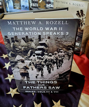 World War II Generation Speaks, Omnibus 3: Volumes 7 and 8 (Signed)