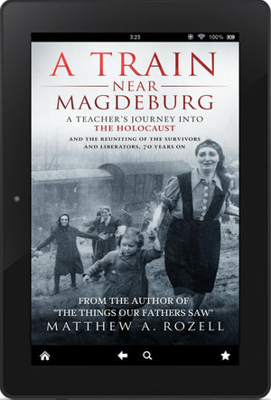 A Train Near Magdeburg: A Journey into the Holocaust  [2016]