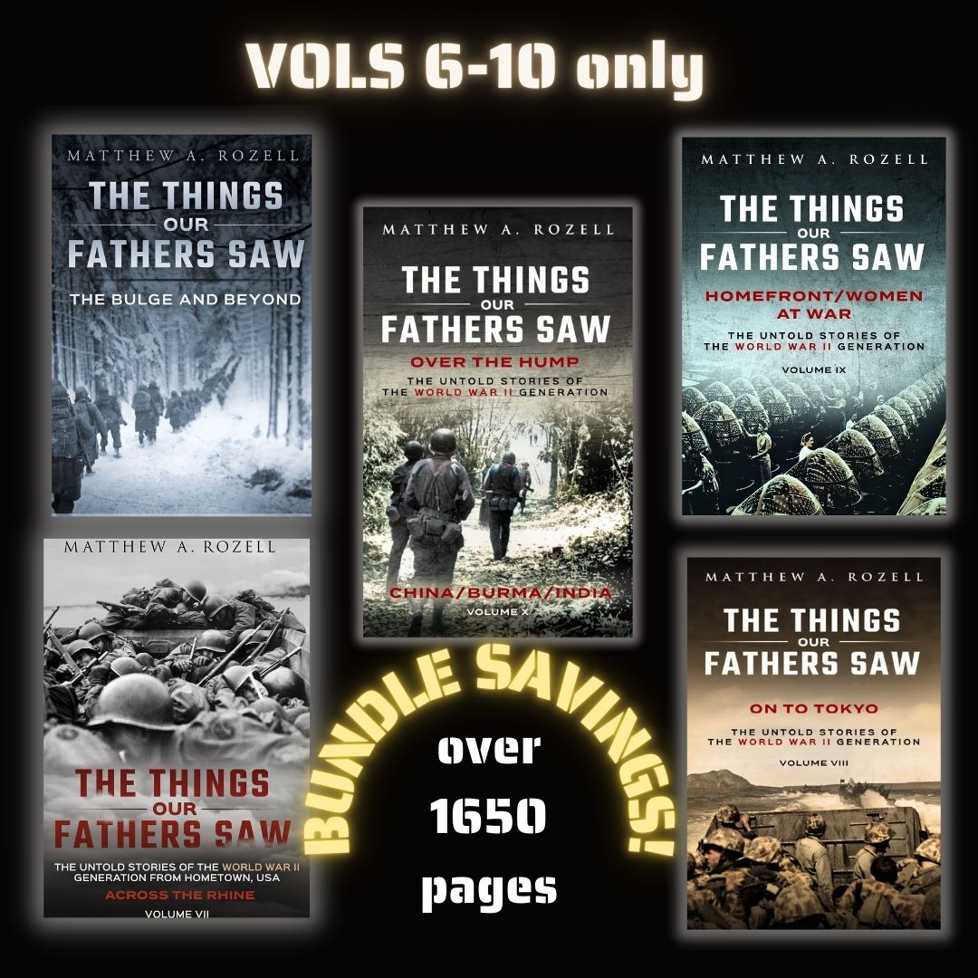 BOOK BUNDLE: Volumes 6-10, The Things Our Fathers Saw® Series w/ Collector&