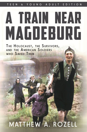 A Train Near Magdeburg: Young Adult Adaptation